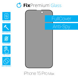 FixPremium Privacy Anti-Spy Glass - Kaljeno Staklo za iPhone 15 Pro Max